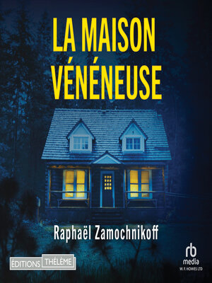 cover image of La maison vénéneuse